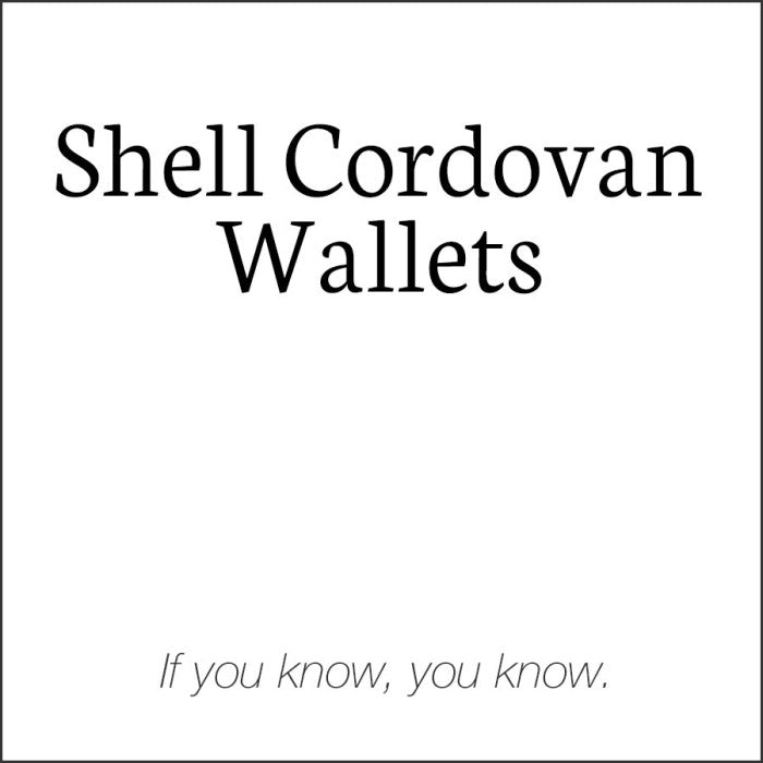 Wallets - Shell Cordovan