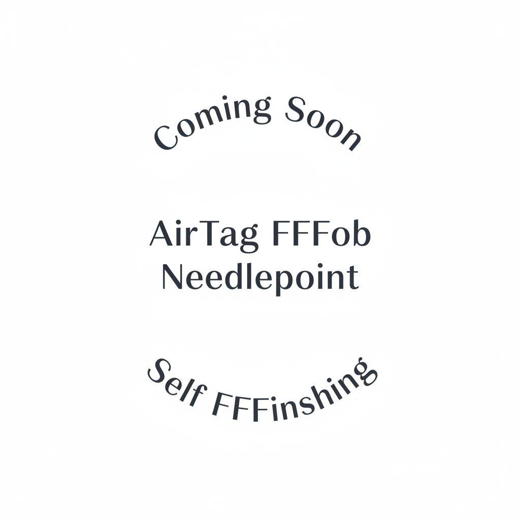 Coming soon graphic for the AirTag FFFob Needlepoint Self FFFinishing product, featuring dark gray text on a solid white background.